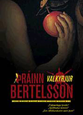 Þráinn Bertelsson - Valkyrjur